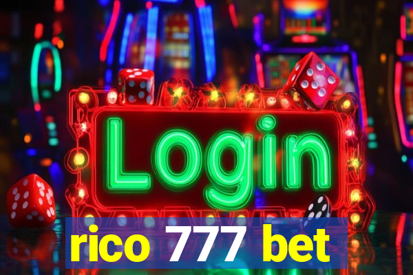 rico 777 bet